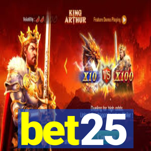 bet25