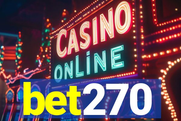 bet270