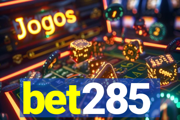 bet285