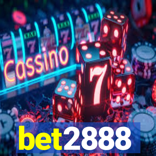 bet2888