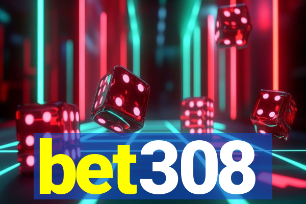 bet308