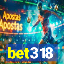 bet318