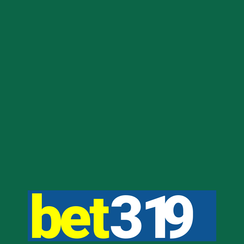 bet319