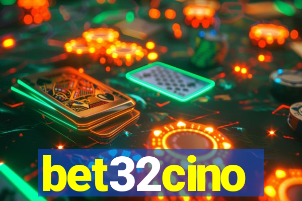 bet32cino