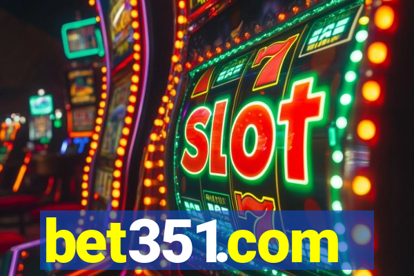 bet351.com