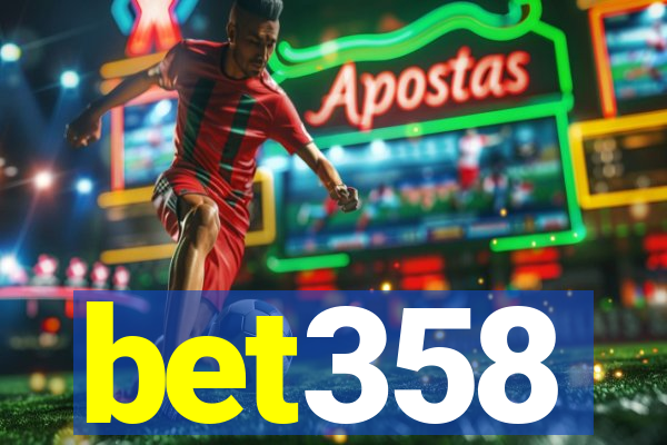 bet358