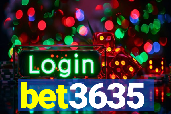 bet3635