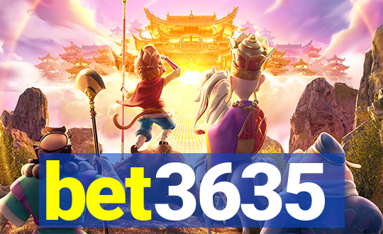 bet3635