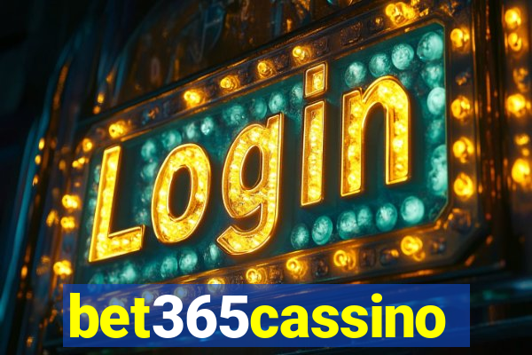 bet365cassino