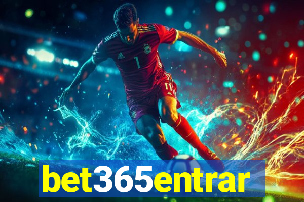 bet365entrar