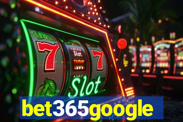 bet365google