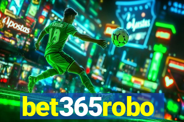 bet365robo