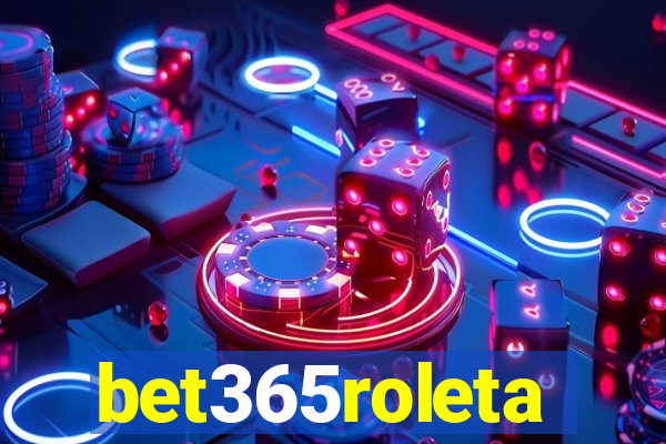 bet365roleta