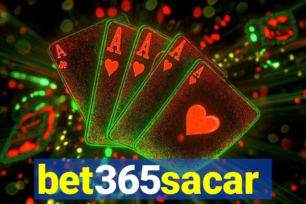 bet365sacar