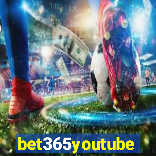 bet365youtube