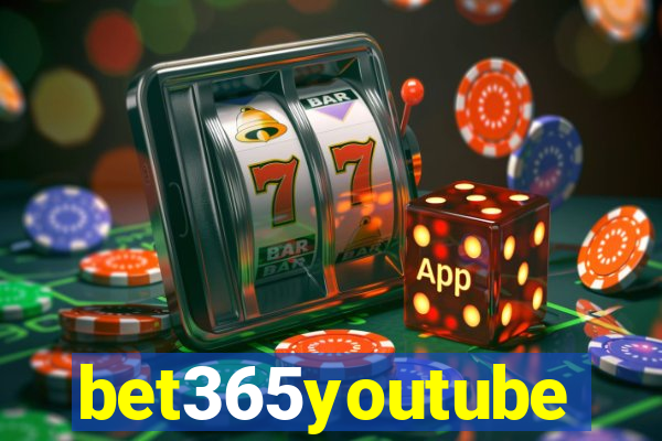 bet365youtube