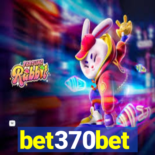 bet370bet