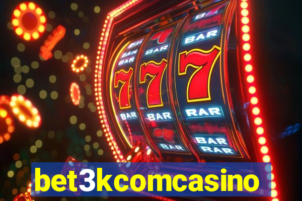 bet3kcomcasino