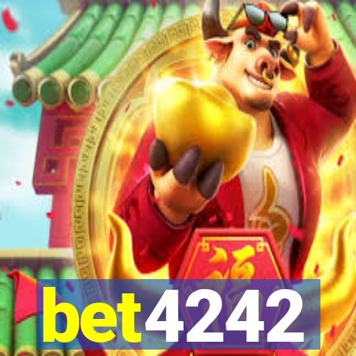 bet4242