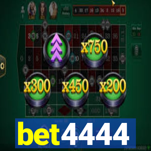 bet4444