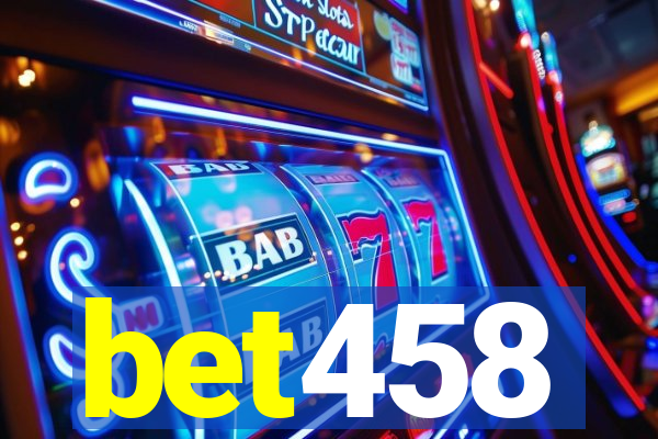 bet458