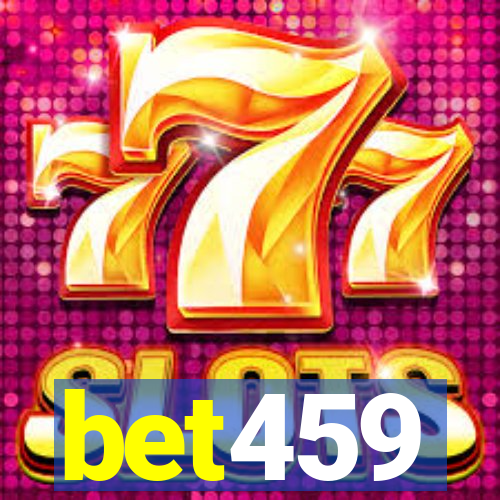 bet459