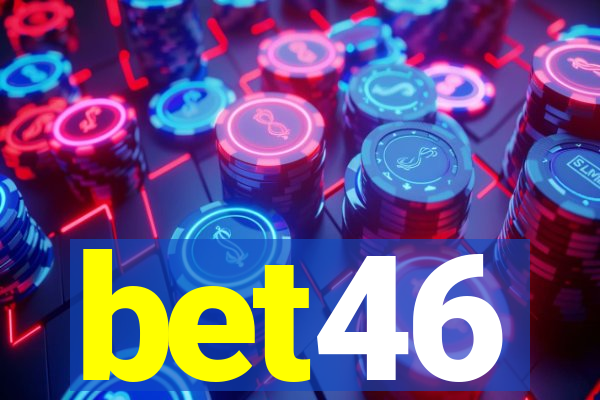 bet46