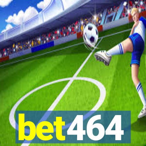 bet464