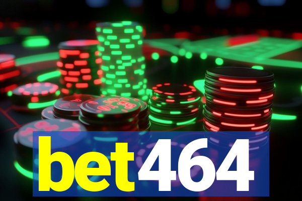 bet464