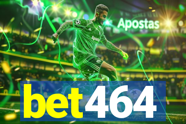 bet464