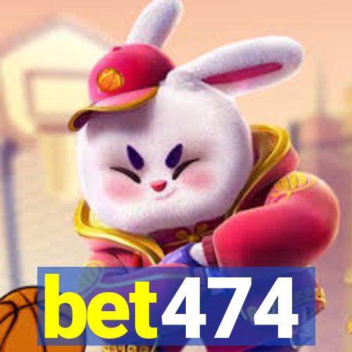 bet474