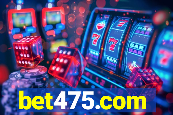 bet475.com