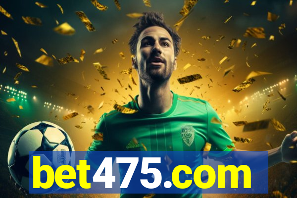 bet475.com