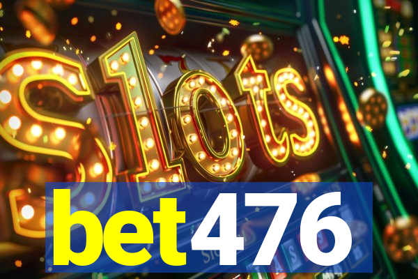 bet476