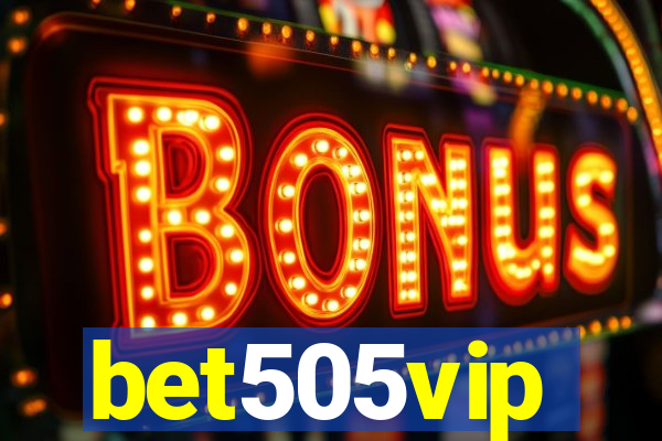 bet505vip