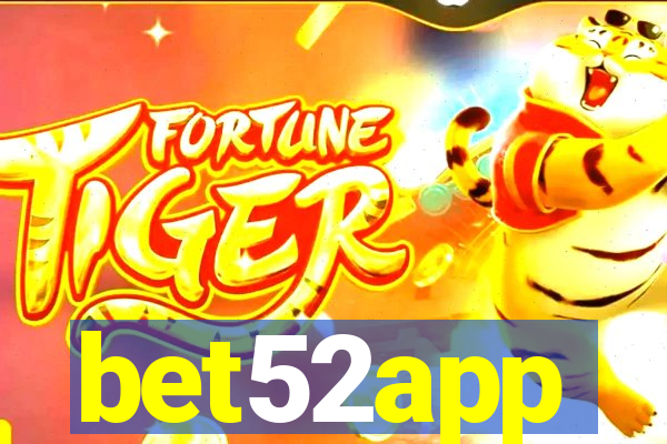 bet52app