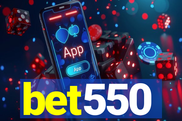 bet550