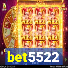 bet5522