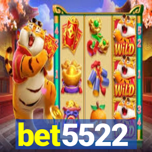 bet5522