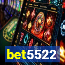 bet5522