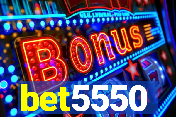 bet5550