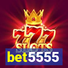 bet5555