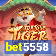 bet5558