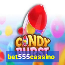 bet555cassino