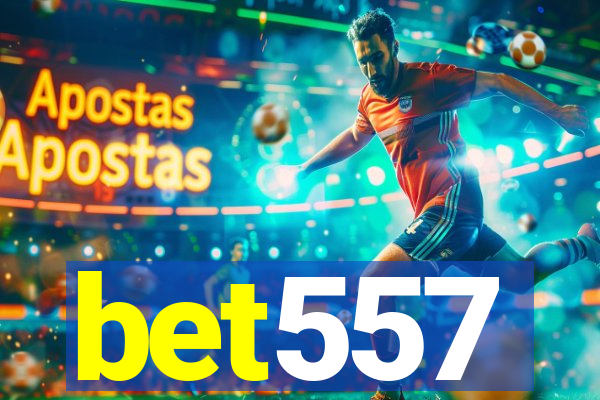 bet557