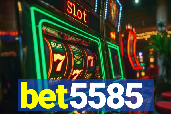 bet5585