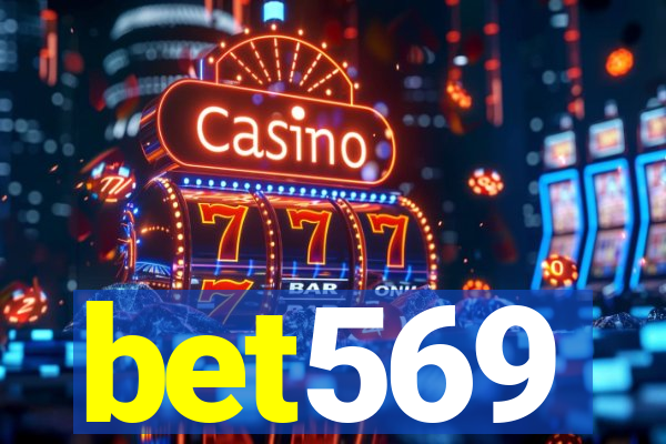 bet569