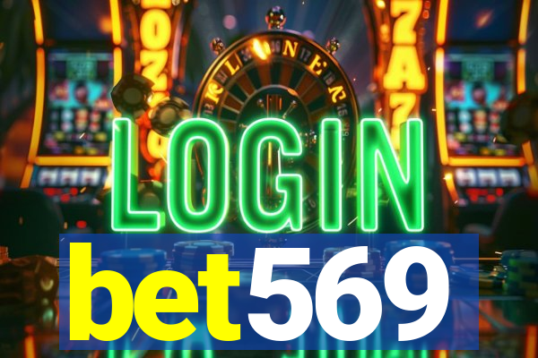 bet569