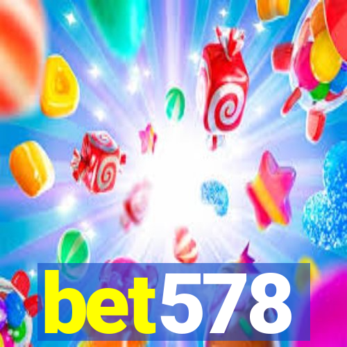 bet578