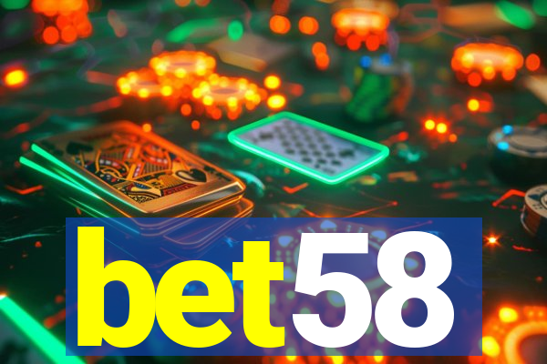 bet58